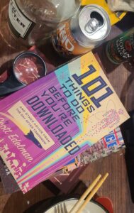 Book Review: 101 Things To Do Before You’re Downloaded